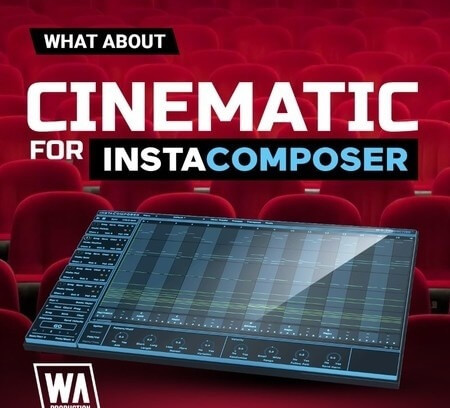 WA Production InstaComposer: Cinematic Expansion Synth Presets